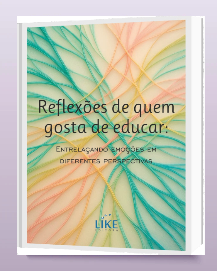 Reflexões de quem gosta de educar: